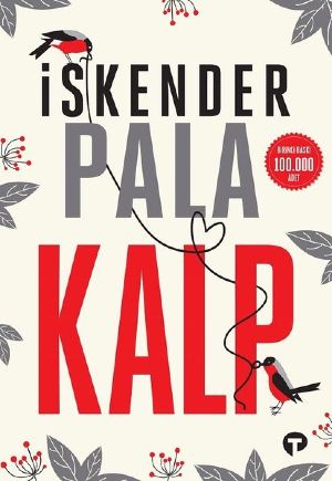 Kalp - İskender Pala