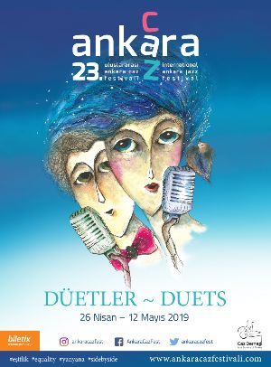 23. Uluslararası Ankara Caz Festivalinde bu yılın teması Düetler