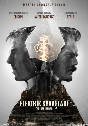 Elektrik Savaşları - The Current War