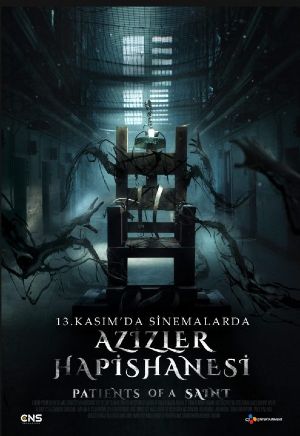 Azizler Hapishanesi - Patients of a Saint