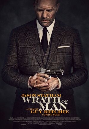 İntikam Vakti - Wrath of Man