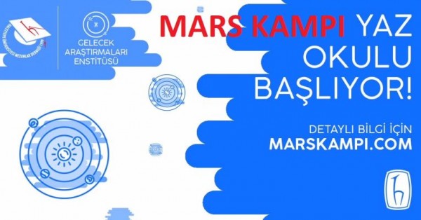 Mars Kampı yaz okulu öğrencilerini bekliyor