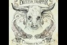 Blitzen Trapper - The Man Who Would Speak True