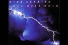Dire Straits - Private Investigations + lyrics