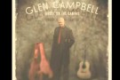 Glen Campbell Any Trouble LIVE 2011 BBC