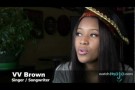 Interview with VV Brown On Her Music