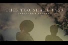 Jamestown Revival - This Too Shall Pass (Audio)