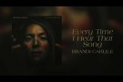 Brandi Carlile - Every Time I Hear That Song (Official Audio)