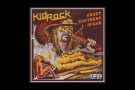 Kid Rock - Sugar Pie Honey Bunch (Audio)