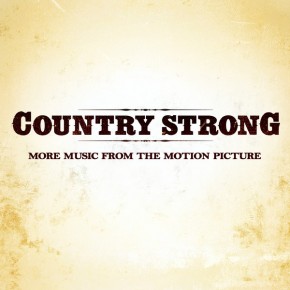 Turn Loose The Horses - COUNTRY STRONG - SOUNDTRACK