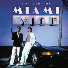 You Belong To The City - MIAMI VICE - SOUNDRACK