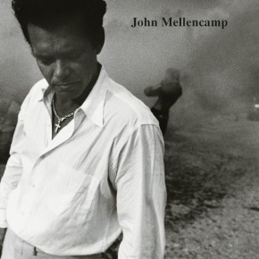Your Life Is Now - JOHN MELLENCAMP