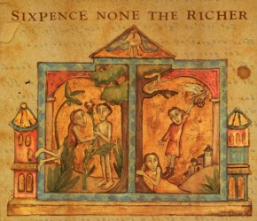 There She Goes - SIXPENCE NONE THE RICHER