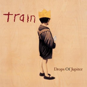 Drops Of Jupiter - DROPS OF JUPITER