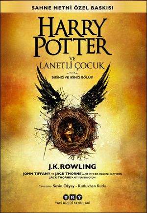 Harry Potter ve Lanetli Çocuk - 8. Kitap - John Tiffany, Jack Thorne, J. K. Rowling