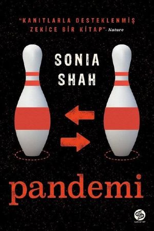 Pandemi - Sonia Shah