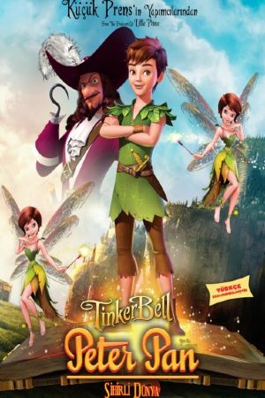 Peter Pan ve Tinker Bell: Sihirli Dünya