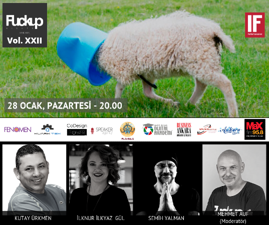 Fuckup Nights Ankara Vol.22 MaxFM’in medya sponsorluğunda If Performance Hallda