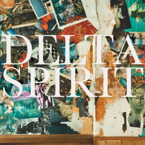 Empty House - DELTA SPIRIT