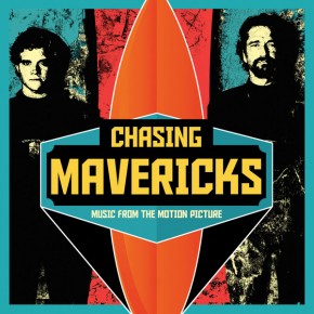 I Need An Energy - CHASING MAVERICKS - SOUNDTRACK