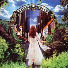 Take Your Mama - SCISSOR SISTERS