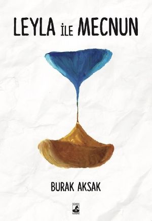 Leyla ile Mecnun - Burak Aksak