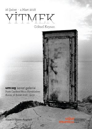Göksel Keysan’ın “YİTMEK” Sergisi um:ag Sanat Galerisinde