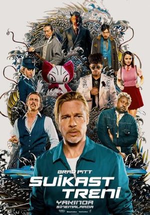 Suikast Treni - Bullet Train