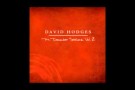 David Hodges - A Song for the Weary (The December Sessions, Vol. 2)