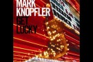 Mark Knopfler - Hard Shoulder (''Get Lucky'' Album 2009)
