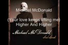 Michael McDonald - Higher And Higher