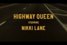 Nikki Lane - "Highway Queen" [Official Video]