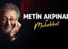 Metin Akpınar ile Muhabbet ODTÜ Vişnelikte